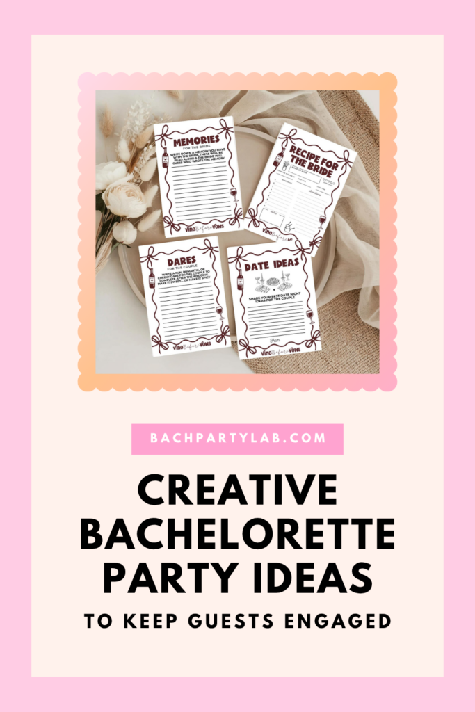 Creative Bachelorette Party Ideas to Keep Guests Engaged